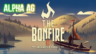 The Bonfire 2: Uncharted Shores | Alpha AG screenshot 5