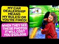 The Owner of The Car Dealership Wants to Fired Me ! These photos will cost you a lot  r/ProRevenge