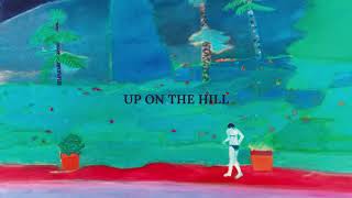 Girls in Hawaii - Up On the Hill (Official Audio)