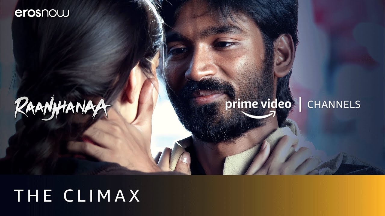 The Unexpected Climax  Raanjhanaa Goosebump Moment  Amazon Prime Video