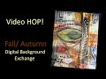 Video HOP! Fall/Autumn Digital Background Collaboration