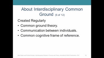 Interdisciplinary Studies - Lecture 10 - Part 3 - Interdisciplinary Common Ground Core Idea #2