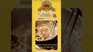 🎉 New at ABBA CAFÈ! Fettuccine Alfredo now with your choice of veggies, chicken, pork, or shrimp!