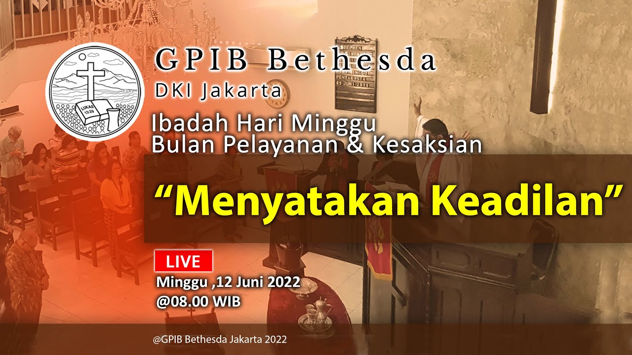 Ibadah Minggu Bulan Pelayanan & Kesaksian (12 Juni 2022)