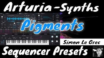 Arturia | Pigments | Sequencer Presets