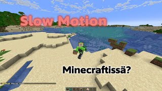 Slow Motion Minecraftissä | /tick komento