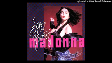 Madonna - Express Yourself (Extended 12" Local Mix Version)