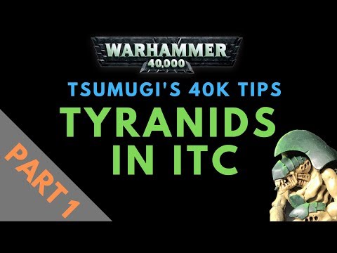 Tyranid ITC List Building – Part 1