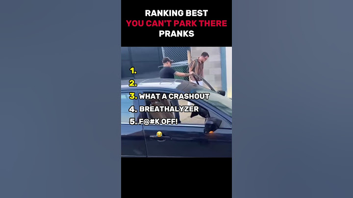 Ranking Best “You Can’t Park There” Pranks 😂 | #3 Went Too Far