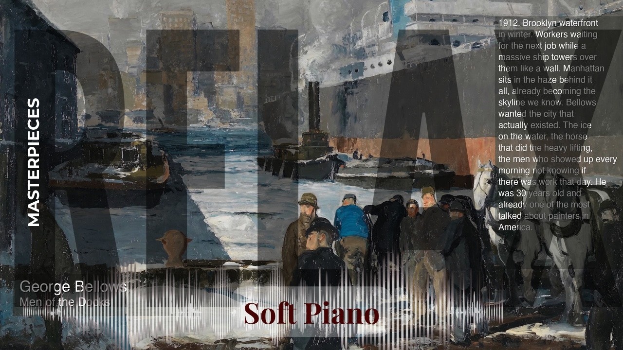 Relax - Soft Piano with Old Masters | Bellows · Men of the Docks & others