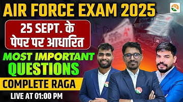 25 Sep. 1st Shift Based Important RAGA Questions | Airforce RAGA Important Questions 2025 | Airforce