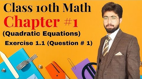 10th | Mathematics |  Exercise 1.1 Question #1|  Lecture 2 | Hafiz Tahseen Ul Hassan