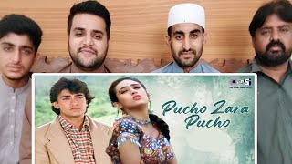 Pakistani Reaction On Pucho Zara Pucho Song