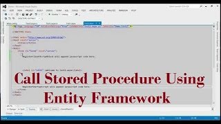 How To Call Stored Procedure Using Entity Framework In Visual Studio