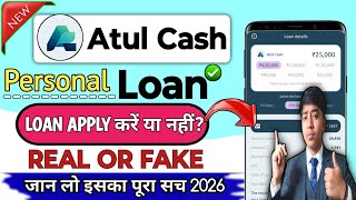 Atul Cash Loan App | Is Atul Cash Loan App Real or Fake? | Atul Cash Loan App Review screenshot 2