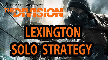 The Division - Lexington Event Center - Solo Strategy