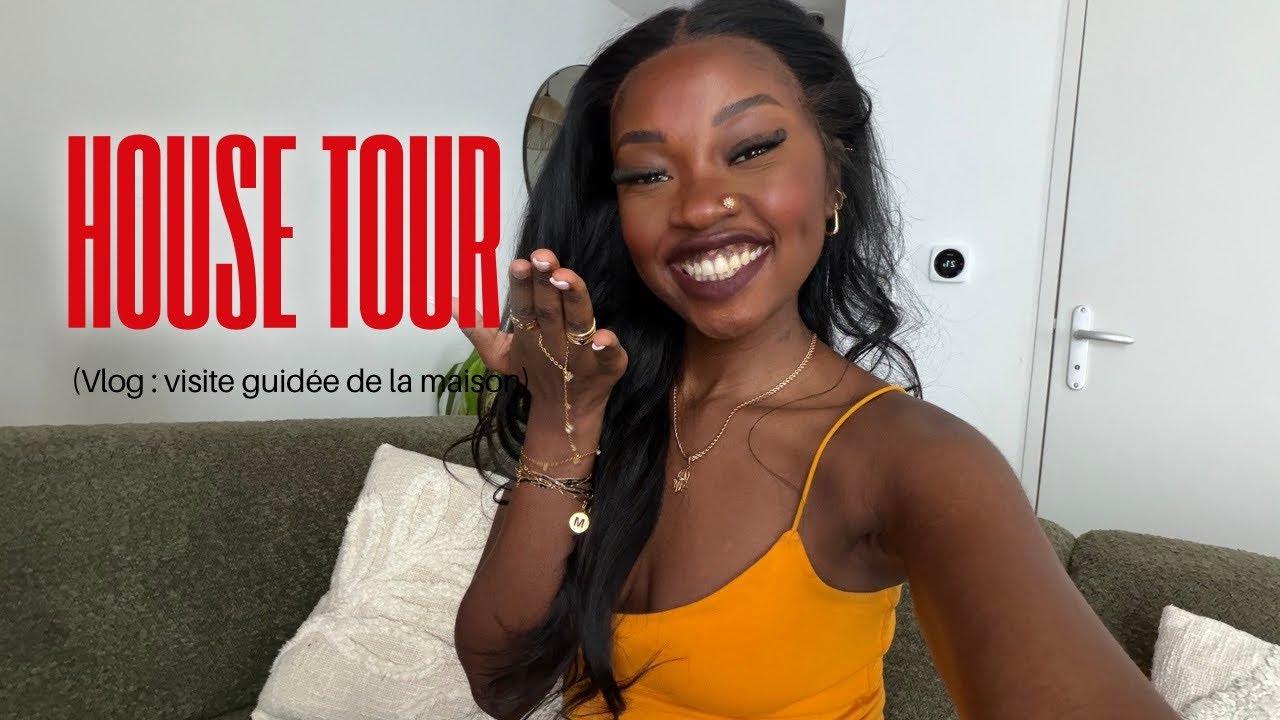 House Tour ! 