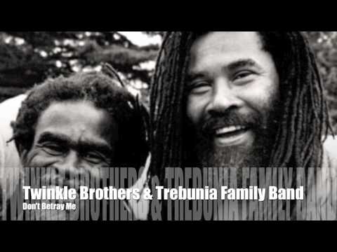 Twinkle Brothers & The Trebunia Family Band - Don'...