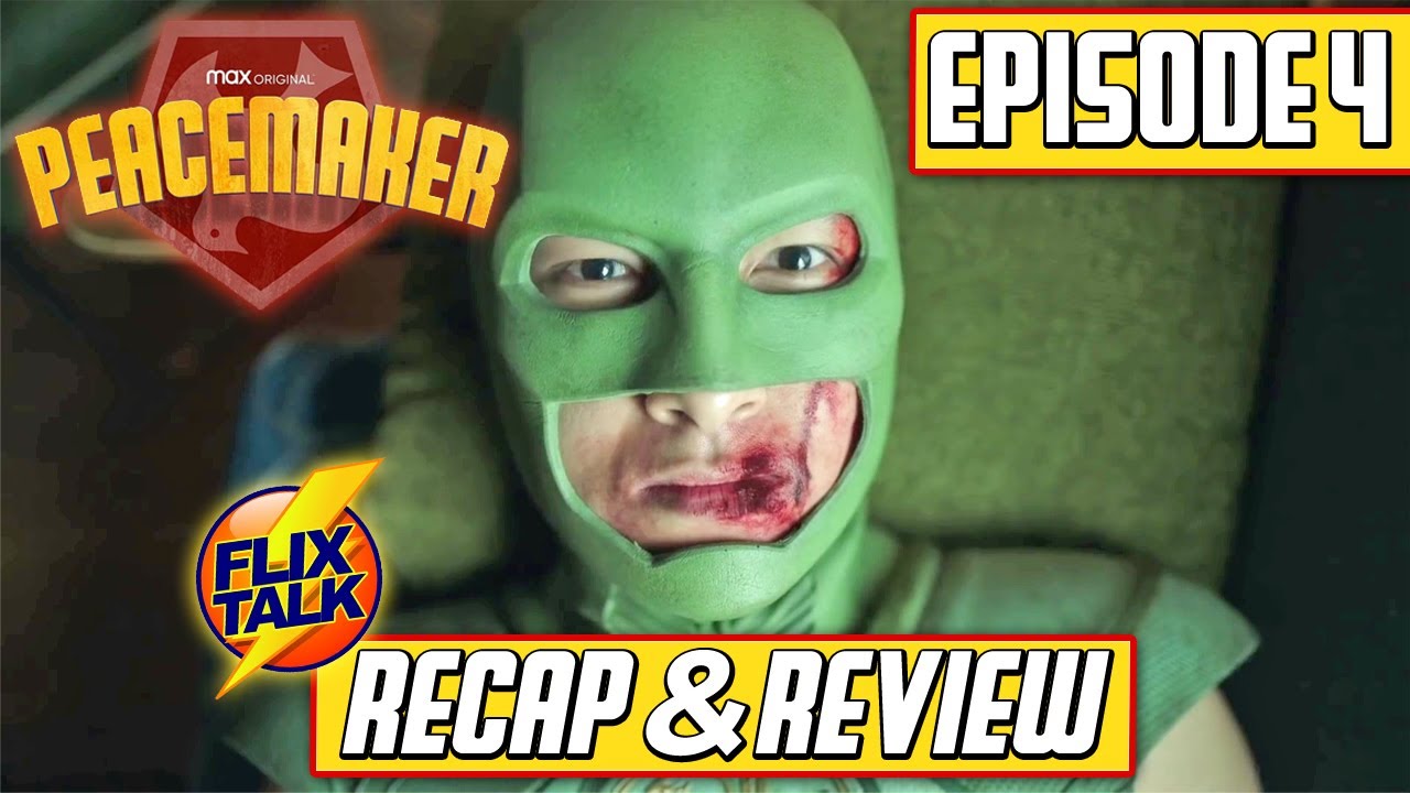 PEACEMAKER - Episode 4 *RECAP & REVIEW* "The Choad Less Traveled"