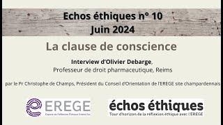 Vidéo La clause de conscience. Interview d'Olivier Debarge, Professeur de droit pharmaceutique-Reims