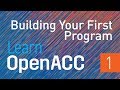 Introduction to Parallel Programming with OpenACC - Part 1