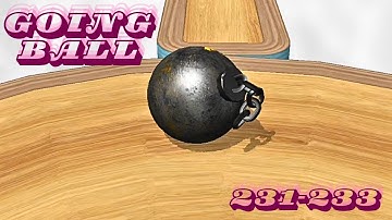 Going Ball Speedrun Gameplay Android iOS Level 231 to 233