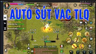 Auto sút VAC TLQ trên giả lập Mumu player game kiếm hiệp tình 2 mobile