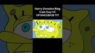 Harry Dresden ring cam guy vs SPONGEBOB ?!?! #7x7 #geometrydash #helpmemakethismakesense