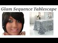 How to Set a Glam Sequin Dining Table for Christmas || Wedding Tablescape Ideas || #GlamQueenofDIY