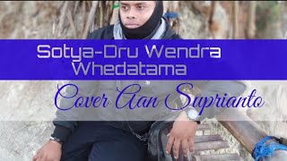 sotya dru wendra wedhatama (sotya cover)