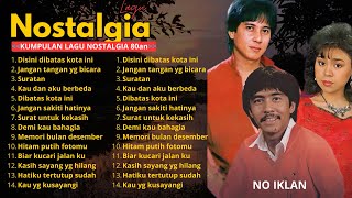 Kumpulan Lagu Lawas 80 90an Bikin Adem | Disini Dibatas Kota Ini