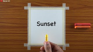 Sunset drawing | Sunset drawing with oil pastels | Drawing sunset easy