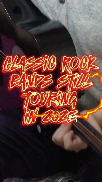 Classic Rock Bands Still Touring In 2025 YouTube