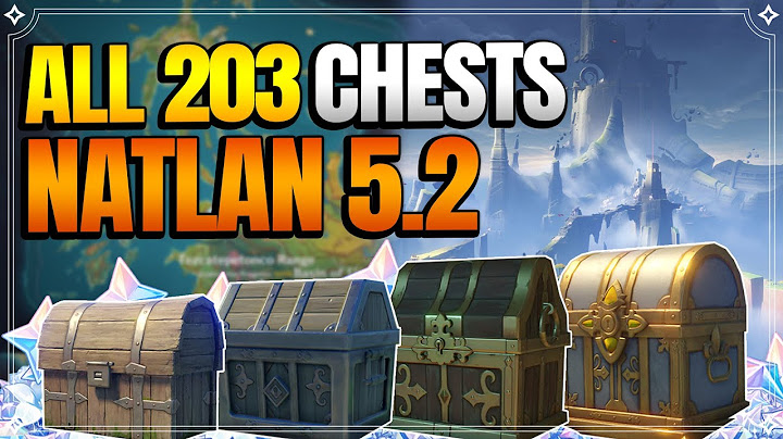 ALL Chest Locations in Natlan 5.2 | In Depth Follow Along |【Genshin Impact】