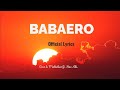 BABAERO (Official Lyrics) Gins & Melodies ft. Hev Abi