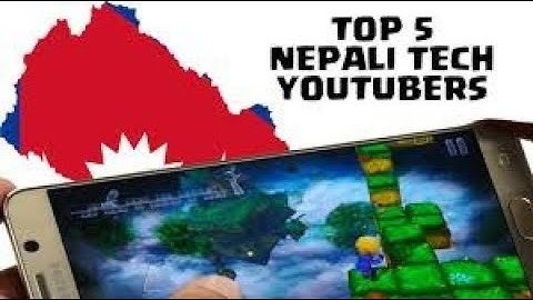 Top 5 Tech Channels of Nepal