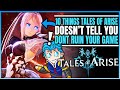 The Top 10 Things You NEED to Know Before Playing Tales of Arise! (Tips & Tricks - Spoiler Free)