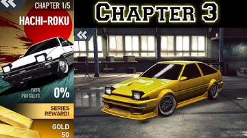 NFS: No Limits | Car Series - Hachi-Roku | Chapter 3