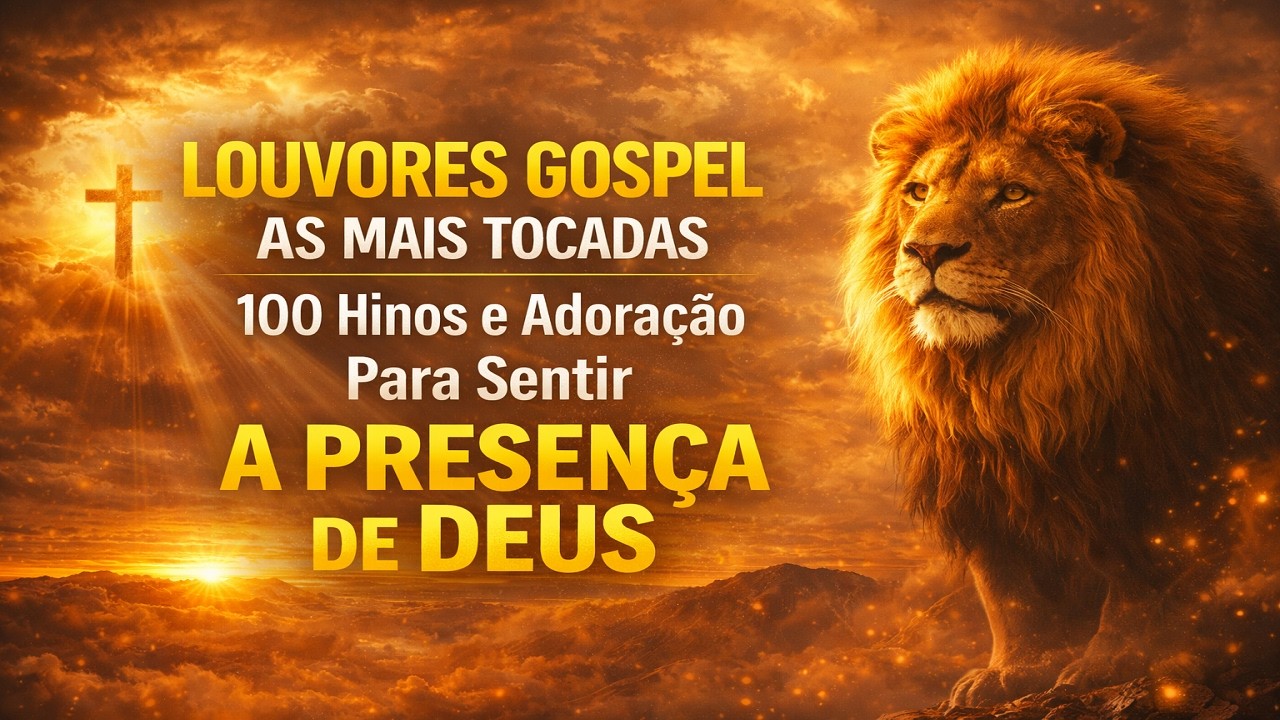 Top louvores gospel 2026 | Canções para buscar a presença de Deus