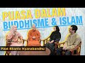 Kita Puasa Tapi kok Malah Makin Mubadzir? | feat Bathe Nyanabandhu