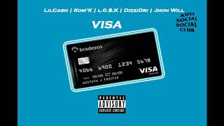Visa Black - Dizzidri Lilcash Kom K L.0..K Jhon Will Prod.dizzidri
