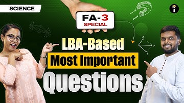 Science FA3 2025 📘 | LBA-Oriented Questions for Exam Success!