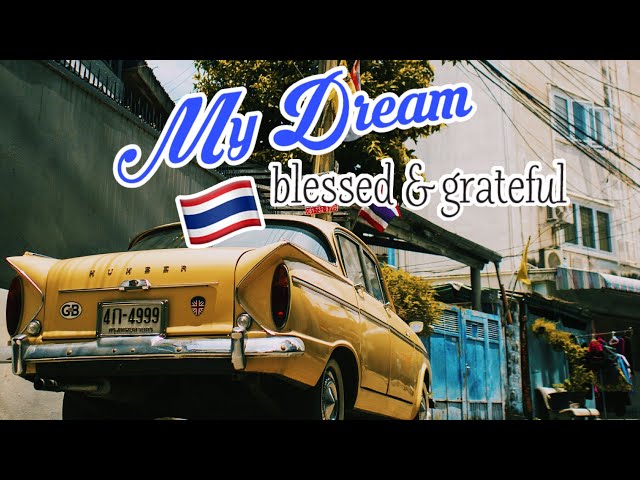 MY DREAM | MY ANSWERED PRAYER | Zieylee Balili 💞🇹🇭 class=