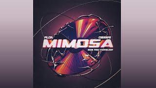 Alok & Dennis - Mimosa Now And Forever Extended Mix