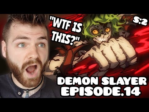 WHAT?? WTF JUST HAPPENED??!! | DEMON SLAYER - EPISODE 14 | SEASON 2 | New Anime Fan! | REACTION