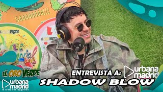 SHADOW BLOW - "Yailin esta en su mejor momento"