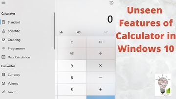 Unseen Features of Calculator in Windows 10