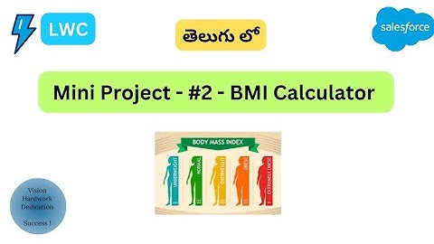 LWC - Mini Project  #2 -  BMI Calculator || Salesforce in Telugu