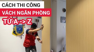 Cách thi công vách ngăn 2 mặt nhanh và dễ thực hiện | Ngăn phòng khách bằng nhựa giá rẻ