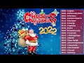 Merry Christmas 2022 🎅  Top 100 Merry Christmas Songs 2022 🎅 Best Christmas Songs Playlist